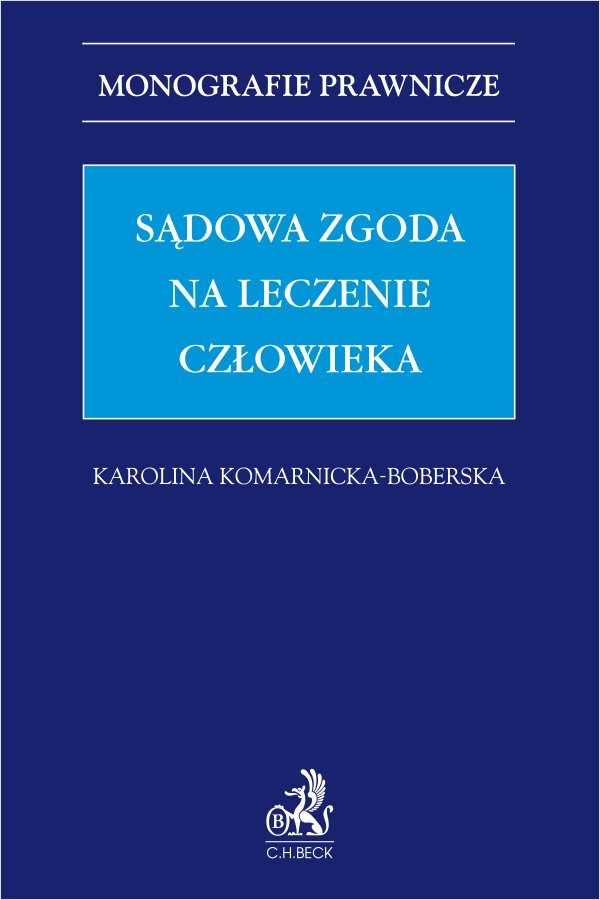 Sądowa zgoda na leczenie człowieka okładka