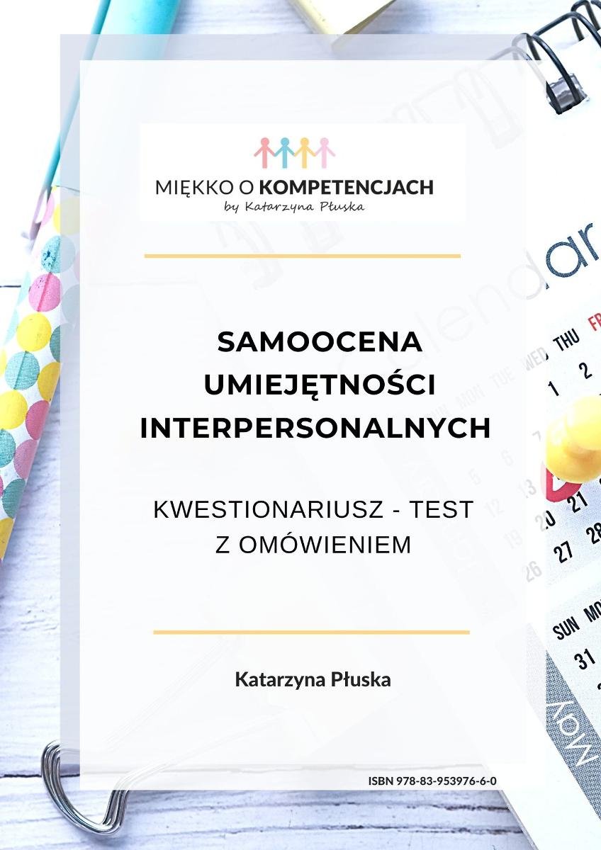 Samoocena umiejętności interpersonalnych. Kwestionariusz. Test z omówieniem okładka