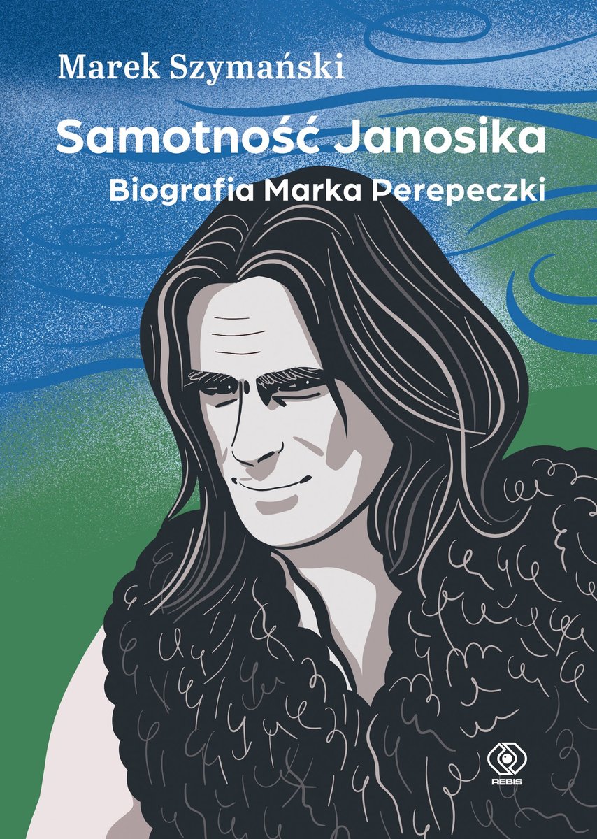Samotność Janosika. Biografia Marka Perepeczki - ebook MOBI okładka