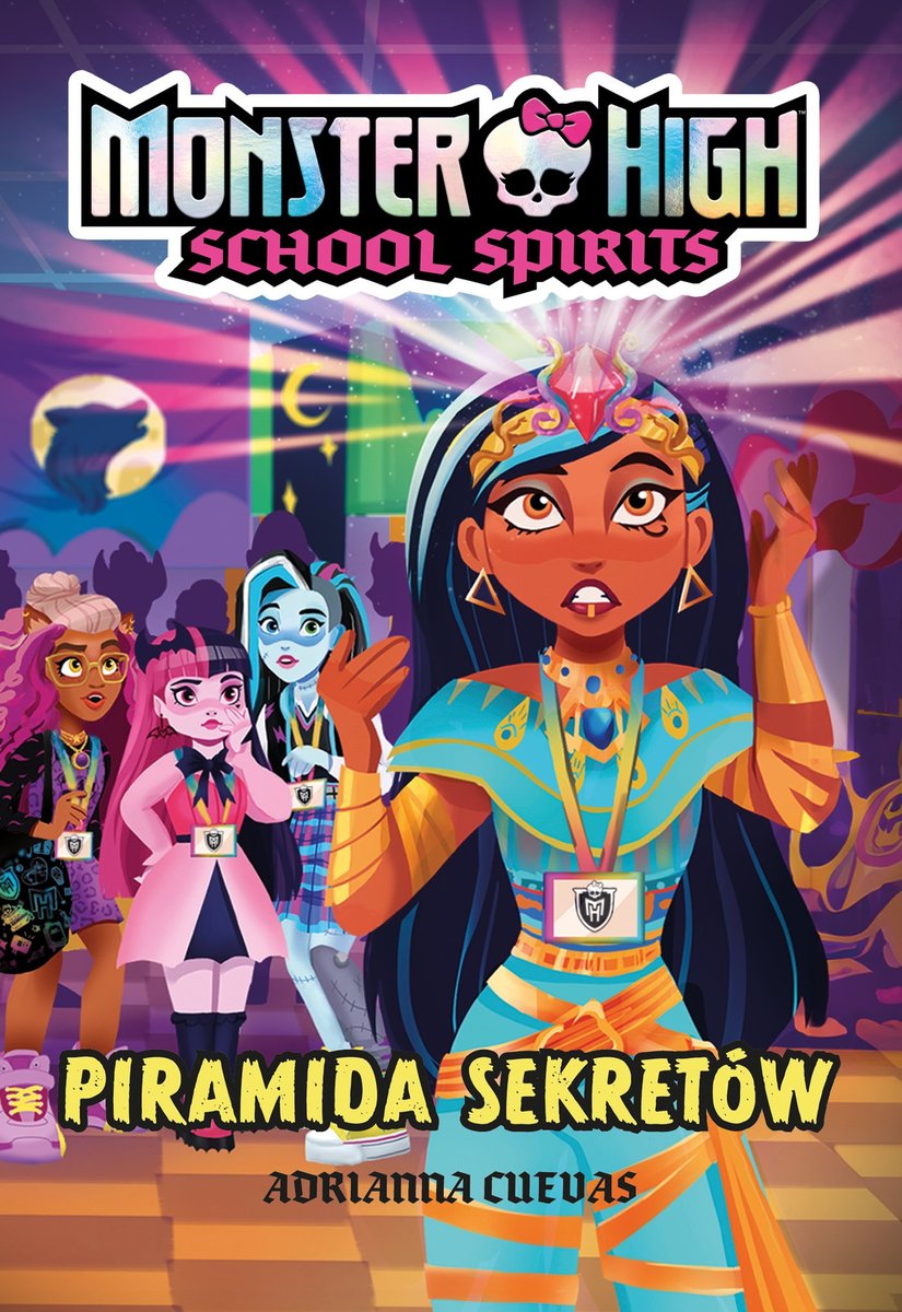 School Spirits. Piramida sekretów. Monster High okładka