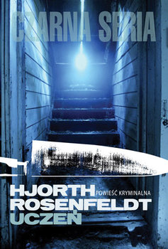 Sebastian Bergman. Tom 2. Uczeń okładka