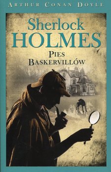 Sherlock Holmes. Tom 3. Pies Baskervillów okładka
