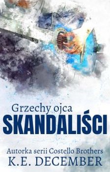 Skandaliści. Grzechy ojca okładka