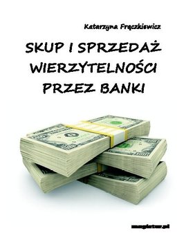 Skup i sprzedaż wierzytelności przez banki okładka