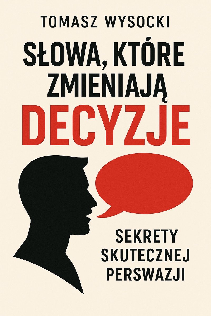 Słowa, które zmieniają decyzje. Sekrety skutecznej perswazji - ebook EPUB okładka