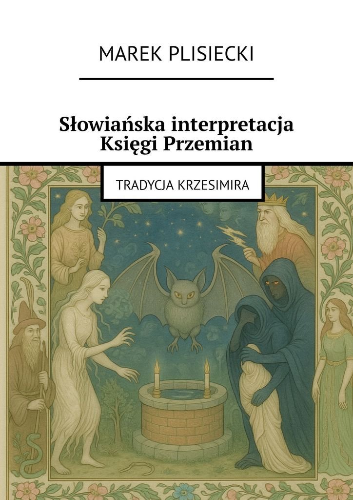 Słowiańska interpretacja Księgi Przemian - ebook EPUB okładka