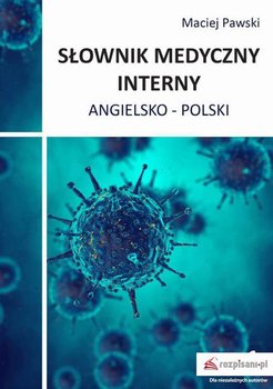 Słownik medyczny interny angielsko-polski okładka