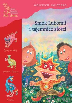 Smok Lubomił i tajemnice złości okładka