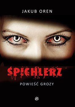 Spichlerz. Powieść grozy okładka