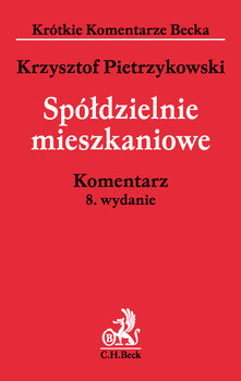Spółdzielnie mieszkaniowe. Komentarz okładka