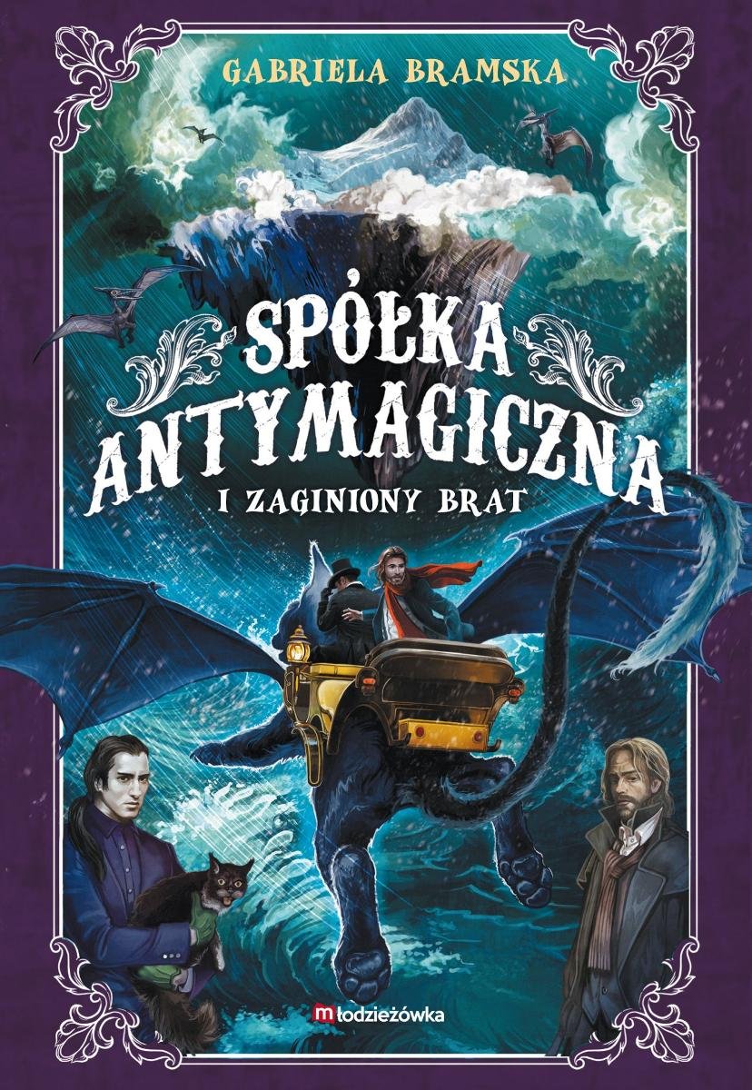 Spółka Antymagiczna i zaginiony brat. Spółka Antymagiczna. Tom 2 okładka