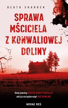 Sprawa Mściciela z Konwaliowej Doliny okładka