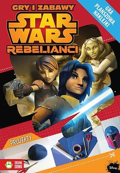 Star Wars. Rebelianci. Gry i zabawy okładka