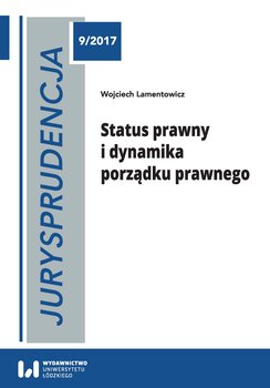 Status prawny i dynamika porządku prawnego okładka