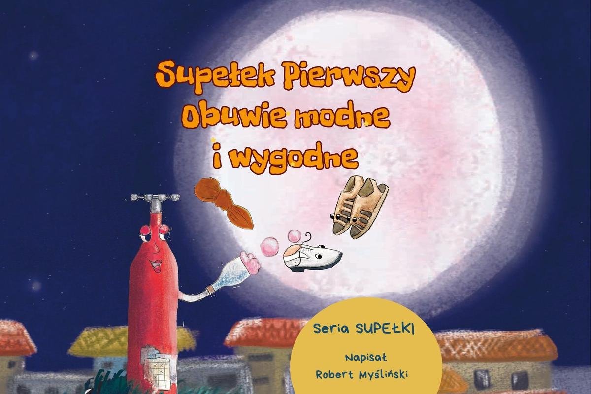 Supełek pierwszy. Obuwie modne i wygodne okładka