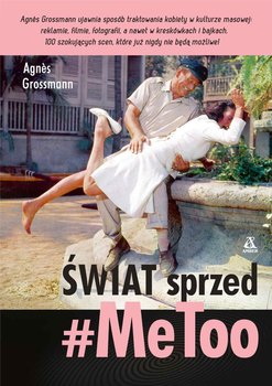 Świat sprzed #MeToo okładka