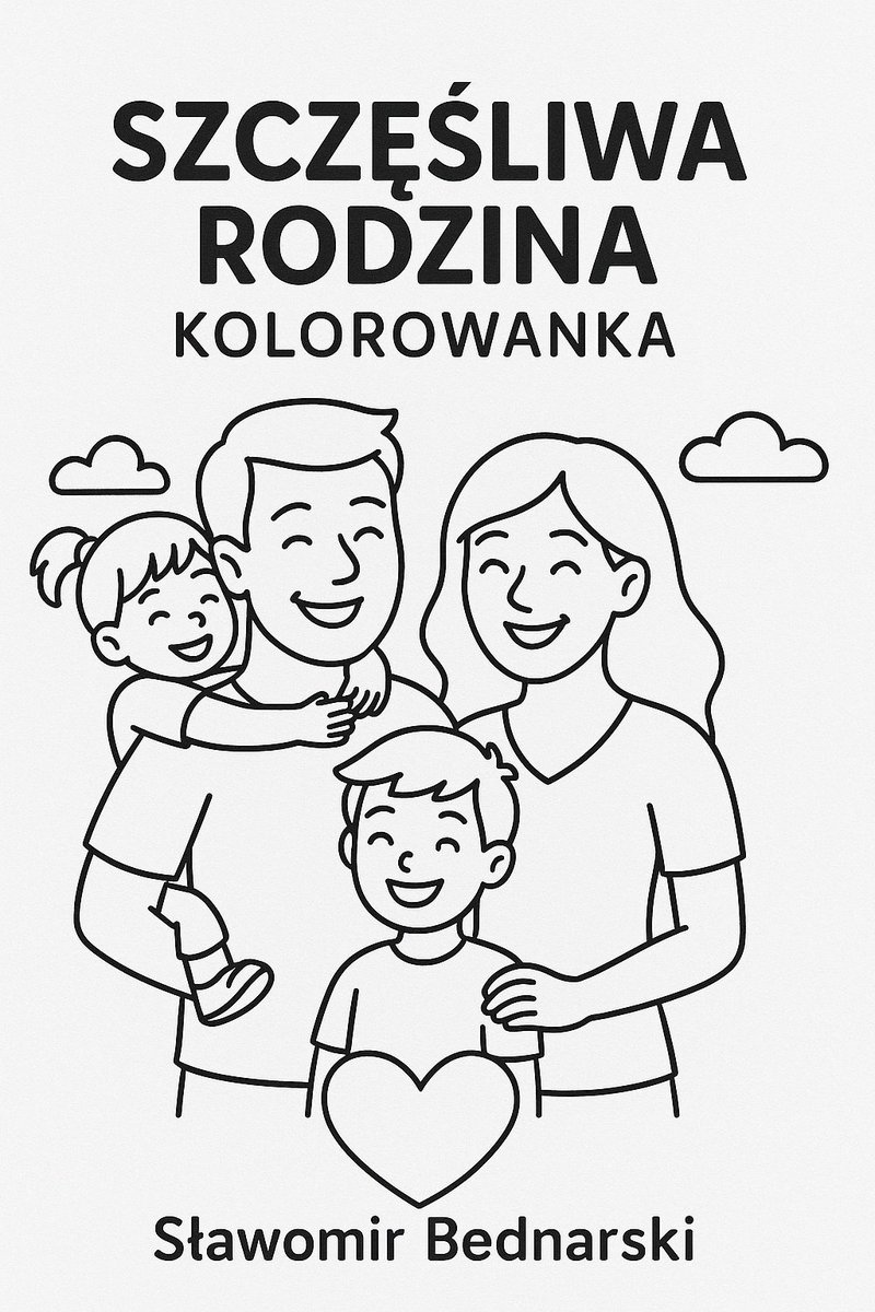 Szczęśliwa rodzina. Kolorowanka okładka