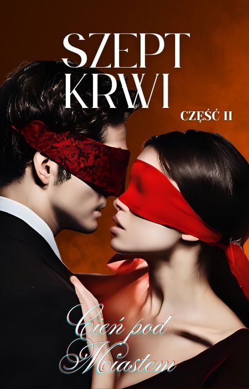 Szept Krwi. Cień pod Miastem. Część 2 okładka