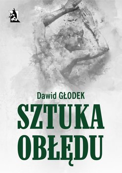 Sztuka obłędu okładka