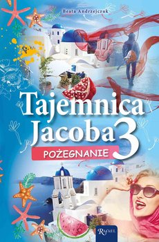 Tajemnica Jacoba. Część 3 okładka