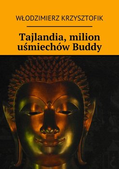 Tajlandia, milion uśmiechów Buddy okładka