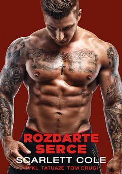 Tatuaże. Tom 2. Rozdarte serce okładka