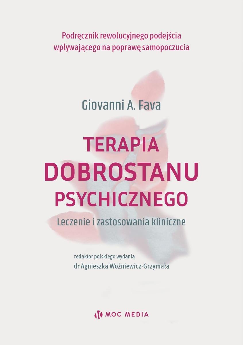 Terapia dobrostanu psychicznego. Leczenie i zastosowania kliniczne okładka