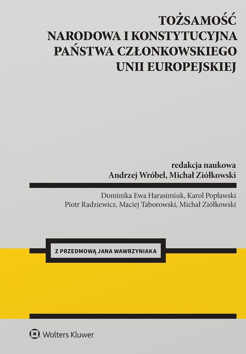 Tożsamość narodowa i konstytucyjna państwa członkowskiego Unii Europejskiej - ebook EPUB okładka