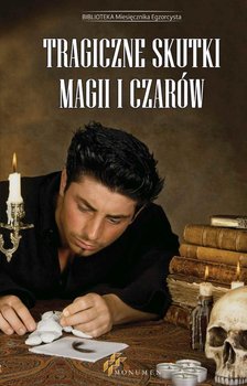 Tragiczne skutki magii i czarów okładka