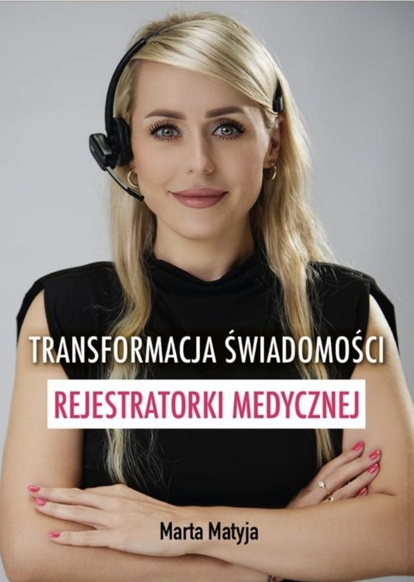 Transformacja świadomości rejestratorki medycznej - ebook PDF okładka