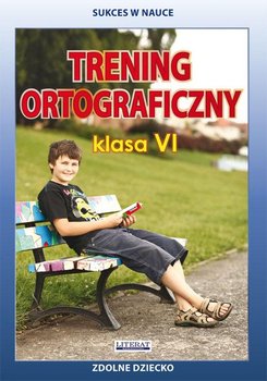 Trening ortograficzny. Klasa 6 okładka