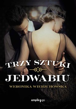 Trzy sztuki jedwabiu okładka