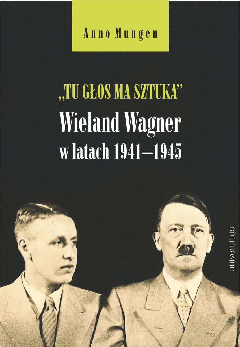 „Tu głos ma sztuka”. Wieland Wagner w latach 1941–1945 - ebook EPUB okładka