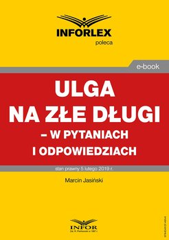 Ulga na złe długi – w pytaniach i odpowiedziach okładka