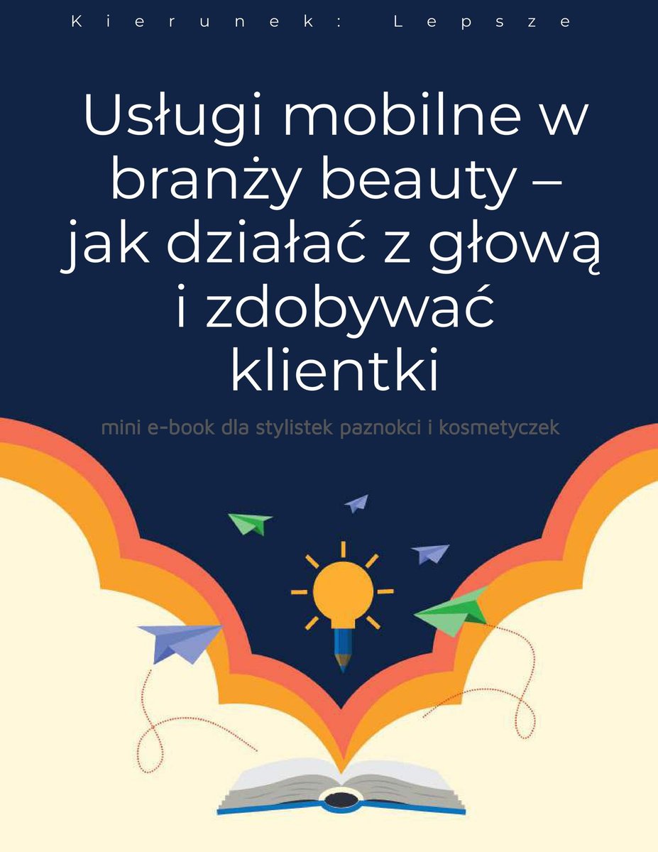 Usługi mobilne w branży beauty. Jak działać z głową i zdobywać klientki - ebook PDF okładka