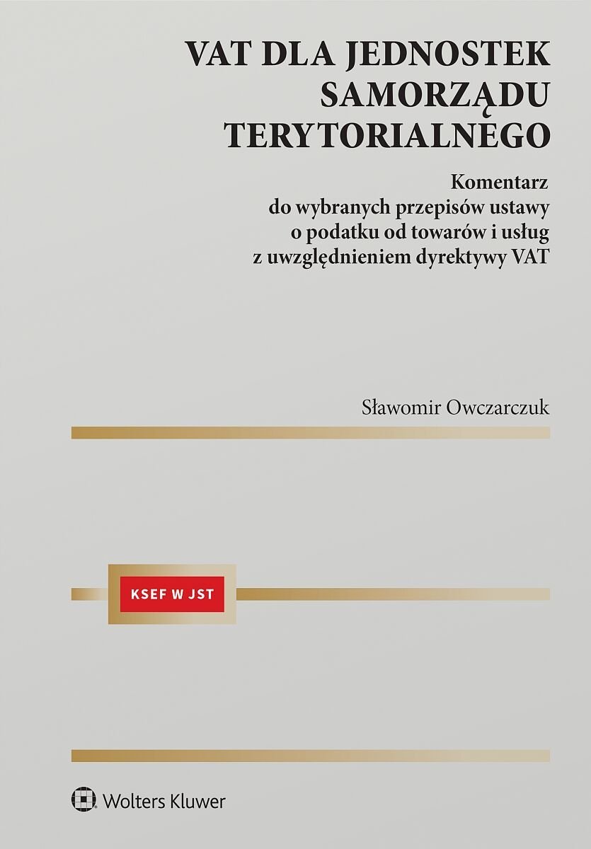 VAT dla jednostek samorządu terytorialnego. Komentarz - ebook PDF okładka