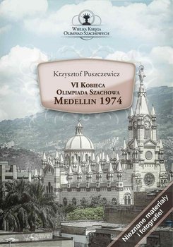 VI Kobieca Olimpiada Szachowa. Medellin 1974 okładka