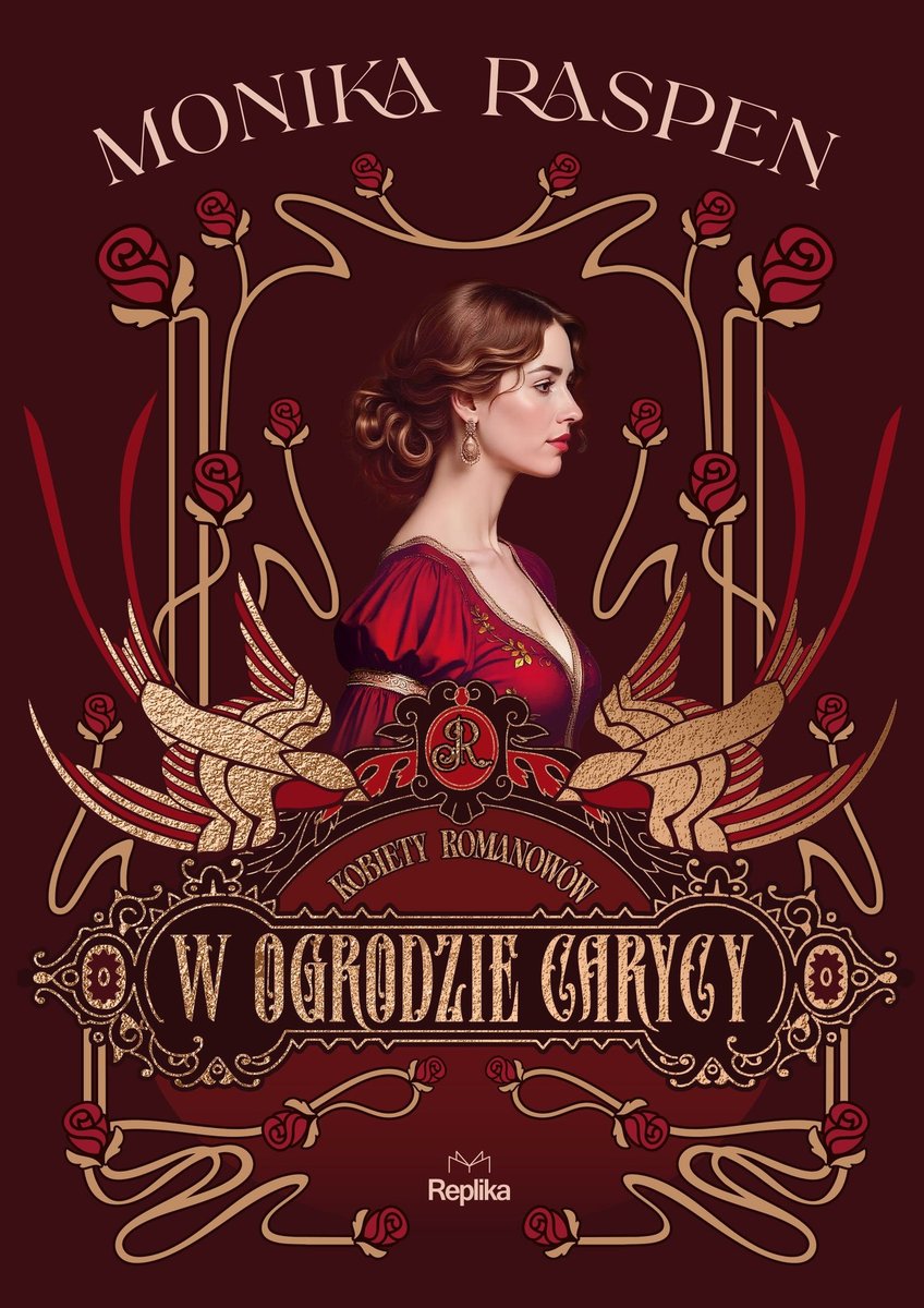 W ogrodzie carycy. Kobiety Romanowów. Tom 2 - ebook EPUB okładka