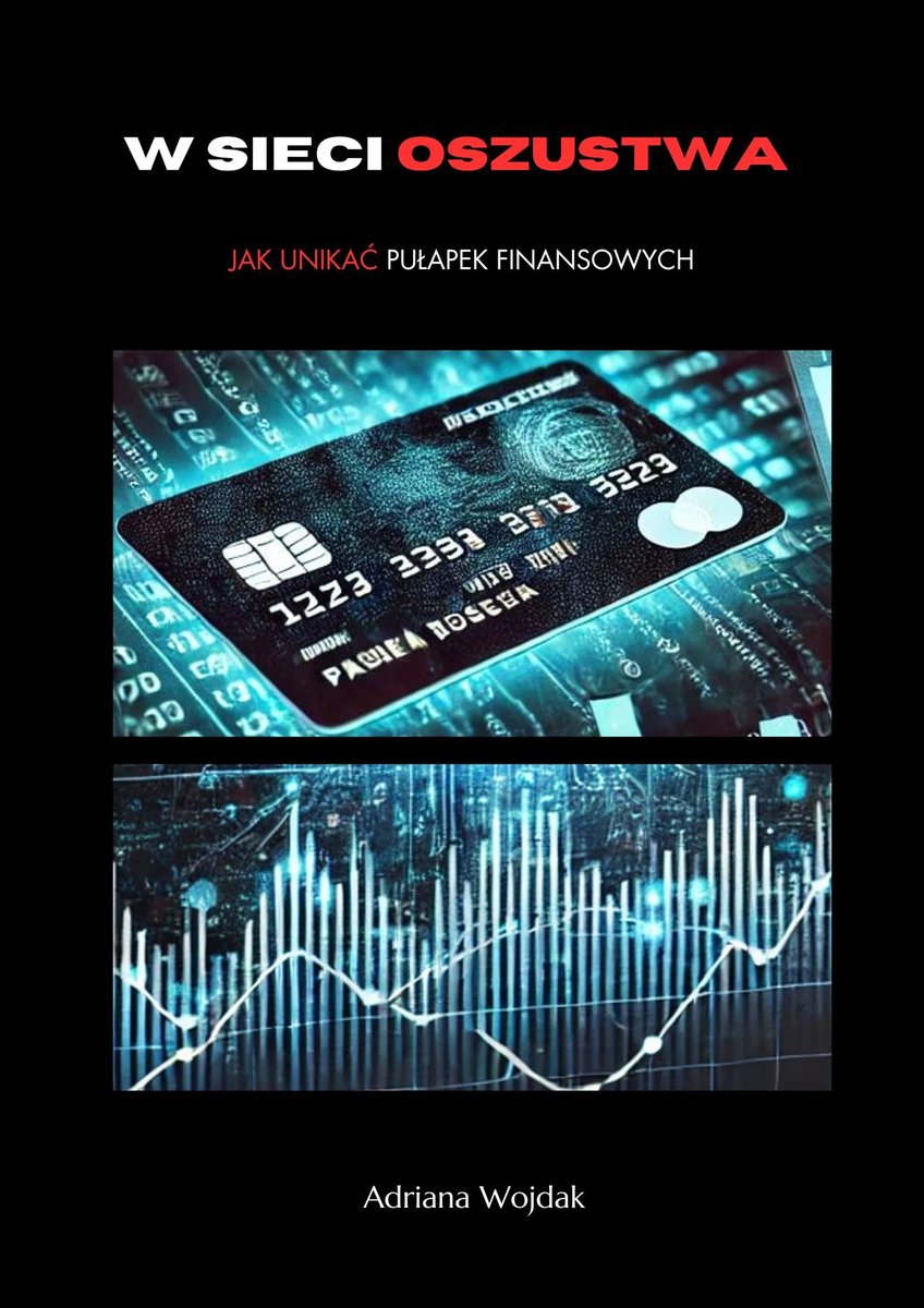 W sieci oszustwa. Jak unikać pułapek finansowych okładka