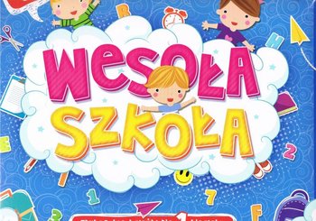 Wesoła szkoła. Edukacyjne książki dla 1-klasisty okładka