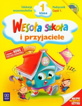 Wesoła szkoła i przyjaciele. Podręcznik. Klasa 1. Część 1. Szkoła podstawowa + CD okładka