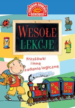 Wesołe lekcje. Krzyżówki i inne zadania logiczne okładka
