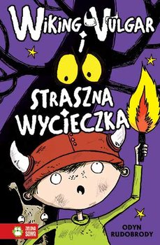 Wiking Vulgar i straszna wycieczka. Tom 3 okładka