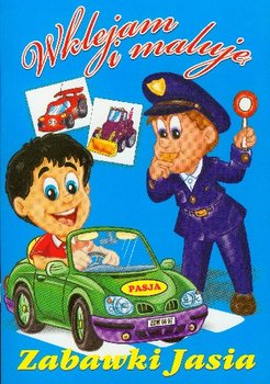 Wklejam i maluję. Zabawki Jasia okładka