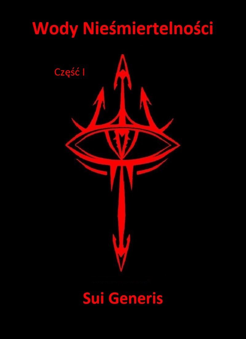 Wody Nieśmiertelności. Część 1 okładka