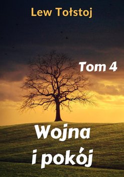Wojna i pokój. Tom 4 okładka