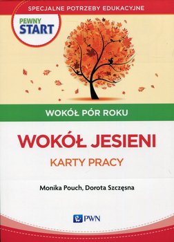 Wokół pór roku. Wokół jesieni. Karty pracy okładka