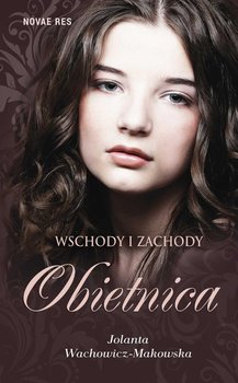 Wschody i zachody. Tom 1. Obietnica okładka