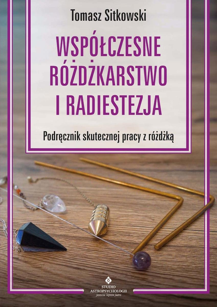 Współczesne różdżkarstwo i radiestezja okładka