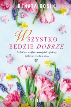 Wszystko będzie dobrze okładka